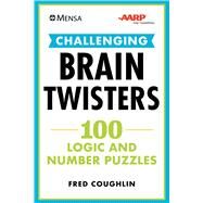 Mensa Challenging Brain Twisters by Coughlin, Fred, 9781510746817