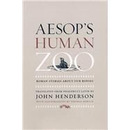 Aesop's Human Zoo by Phaedrus, 9780226326818