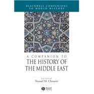 A Companion To The History Of The Middle East by Choueiri, Youssef M., 9781405106818