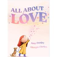 All About Love by Dunjey, Amy, 9781923286818