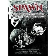Spawn Weird Horror Tales About Pregnancy, Birth and Babies by Sheldon, Deborah, 9781925956818