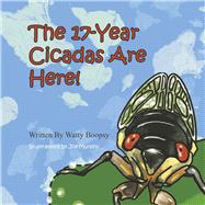 The 17-Year Cicadas Are Here! by Murphy, Joy, 9798885896818