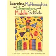 Learning Mathematics in Elementary and Middle Schools by Bezuk, Nadine S., 9780130116819