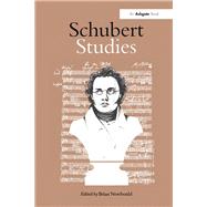 Schubert Studies by Newbould,Brian, 9781138276819