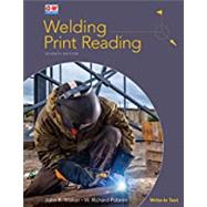 Welding Print Reading, 7th Edition by Walker, John R.; Polanin, W. Richard, 9781635636819