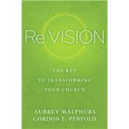 Re Vision by Malphurs, Aubrey; Penfold, Gordon E., 9780801016820