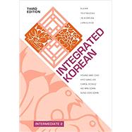 Integrated Korean: Intermediate 2 by Young-mee Cho, Hyo Sang Lee, Carol Schulz, Ho-min Sohn, and Sung-Ock Sohn, 9780824886820
