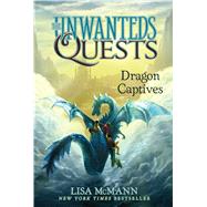 Dragon Captives by McMann, Lisa, 9781481456821