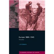 Europe 1880-1945 by Roberts,J.M., 9781138836822