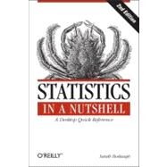 Statistics in a Nutshell by Boslaugh, Sarah, 9781449316822