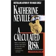 Calculated Risk by NEVILLE, KATHERINE, 9780345386823