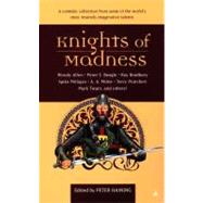 Knights of Madness by Unknown, 9780441006823