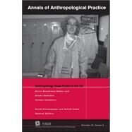 Anthropology Goes Public in the VA by Besterman-Dahan, Karen; Hamilton, Alison; Himmelgreen, David; Kedia, Satish, 9781119016823