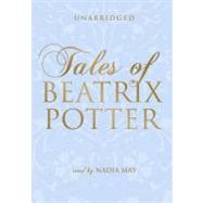 Tales of Beatrix Potter by Potter, Beatrix, 9780786166824