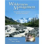 Wilderness Management Stewardship and Protection of Resources and Values by Hendee, John C.; Dawson, Chad P., 9781555916824