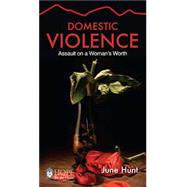 Domestic Violence by Hunt, June, 9781596366824