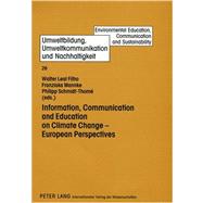 Information, Communication and Education on Climate Change - European Perspectives by Filho, Walter Leal; Mannke, Franziska; Schmidt-Thome, Philipp, 9783631566824