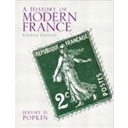 A History of Modern France by Popkin; Jeremy D., 9780205846825