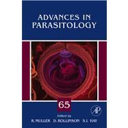 Advances in Parasitology by Muller, Ralph; Rollinson, D.; Hay, S.i., 9780080556826