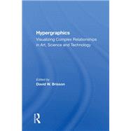 Hypergraphics by David Brisson, 9780429726828