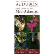National Audubon Society Field Guide to the Mid-Atlantic States New York, Pennsylvania, New Jersey, Maryland, Delaware, West Virginia, Virginia by Unknown, 9780679446828