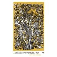 Alice in Wonderland by Carroll, Lewis, 9780956266828