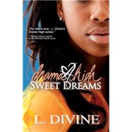 Sweet Dreams by Divine, L., 9780985736828