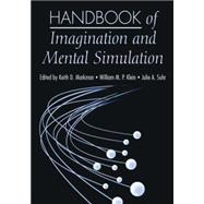 Handbook of Imagination and Mental Simulation by Markman,Keith D., 9781138876828