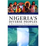 Nigeria's Diverse Peoples by Gordon, April A., 9781576076828