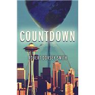 Countdown by Smith, Robert Dorsey, 9798350926828