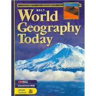 Holt World Geography Today by Sager, Robert J.; Helgren, David M., 9780030646829