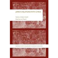 Japan's Relations With China: Facing a Rising Power by Lam; Peng Er, 9780415546829