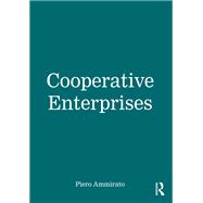 Cooperative Enterprises by Piero Ammirato, 9781032216829