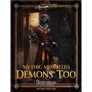 Demons Too by Nelson, Jason; Rigg, Alistair J.; Helt, Steven T.; Stewart, Todd; Groves, Jim, 9781523286829