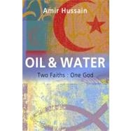 Oil and Water by Hussain, Amir, 9781896836829