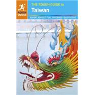 The Rough Guide to Taiwan by Foster, Simon; Keeling, Stephen, 9780241186831