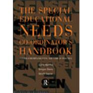 The Special Educational Needs Co-ordinator's Handbook: A Guide for Implementing the Code of Practice by Taylor; Geoff, 9780415116831