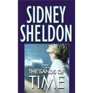 The Sands of Time by Sheldon, Sidney, 9780446356831