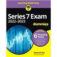 Series 7 Exam 2022-2023 For Dummies with Online Practice Tests by Rice, Steven M., 9781119796831