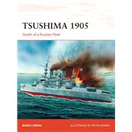 Tsushima 1905 by Lardas, Mark; Dennis, Peter, 9781472826831