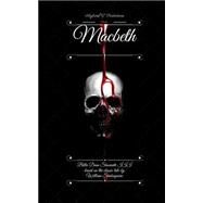 Asylum817 Productions Presents Macbeth by Shoemate, Billie Dean, III; Shakespeare, William, 9781512106831