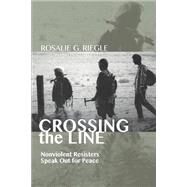 Crossing the Line by Riegle, Rosalie G., 9781610976831
