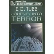 Journey into Terror by Tubb, E. C., 9781847826831