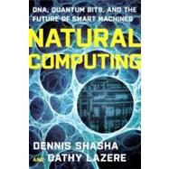 Natural Computing Pa by Shasha,Dennis, 9780393336832