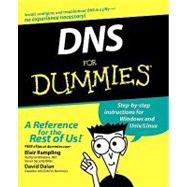 DNS For Dummies by Rampling, Blair; Dalan, David, 9780764516832