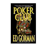 The Poker Club by Gorman, Edward, 9780843946833
