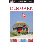 DK Eyewitness Travel Guide: Denmark by DK Publishing, 9781465426833