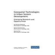 Geospatial Technologies in Urban System Development by Mukherjee, Alok Bhushan; Krishna, Akhouri Pramod; Patel, Nilanchal, 9781522536833