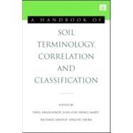 A Handbook of Soil Terminology, Correlation and Classification by Krasilnikov, Pavel; Marti, Juan-jose Ibanez; Arnold, Richard; Shoba, Serghei, 9781844076833