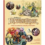 Fraggle Rock by Insight Editions; Harris, Neil Patrick, 9781683836834